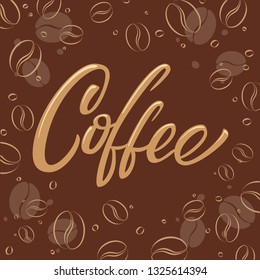 Lettering coffee harmonious composition. Black coffee, coffee bar, coffee time.