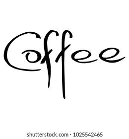 Lettering coffee icon. Calligraphy inscription coffee. Handwritten font coffee.