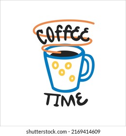 Lettering coffee time. Vector cartoon image or icon of coffee mug with steam. Coffee lover.