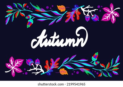 Lettering with a collection of autumn exotic leaves. Ethnic floral pattern, border, wreath. Poser with the inscription back to school, hello autumn. Banner with foliage of maple, chestnut, linden, asp