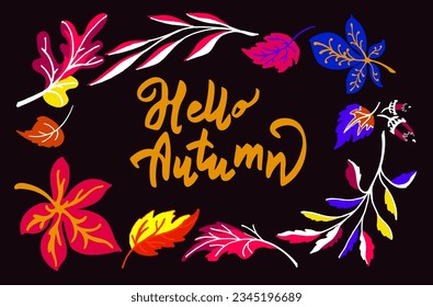 Lettering with a collection of autumn exotic leaves. Ethnic floral pattern, border, wreath. Poser with the inscription back to school, hello autumn. Banner with foliage of maple, chestnut, linden.