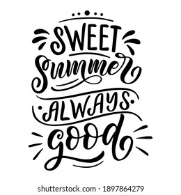 Composición de letras sobre el verano - verano dulce siempre bueno, en gráficos vectoriales, sobre fondo blanco. Para el diseño de postales, afiches, impresiones en camisetas, cubiertas, bolsas.