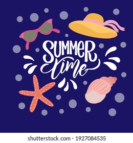 Lettering composition about summer -  - summer time - with decorative elements, in vector graphics, on blue background. For the design of postcards, posters, prints on t-shirts, covers, bags.