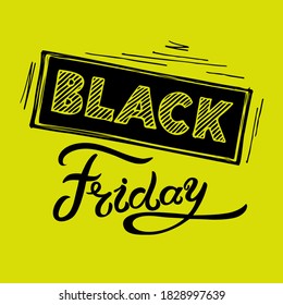 Lettering Composition Black Friday, Made in Black and Yellow Colors, Bright Vector Illustration