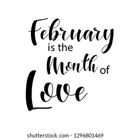 Lettering composition of every month of the year. February is the month of love. Vector illustration. Elements for calendar, planner, greeting card, poster, banners.