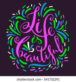Lettering composition: Life is beautiful