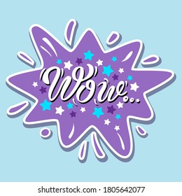 
lettering composition Wow, can be used as a Sticker. Vector Illustration