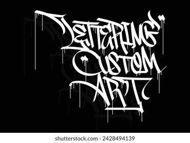 LETTERING CUSTOM ART word graffiti tag style