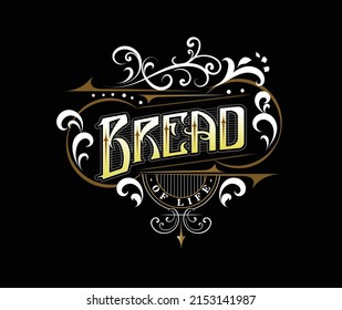 LETTERING CUSTOM WORD BREAD OF LIFE VECTOR DESIGN