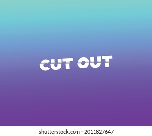lettering cut out with the effect of halved letters