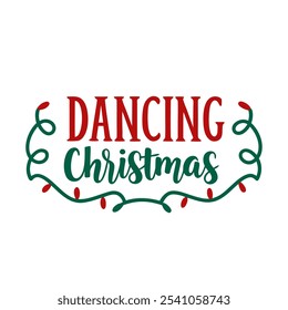 Lettering Dancing Christmas Vector Illustration - Line Art Silhouette Icon Clipart