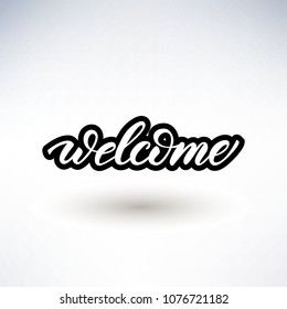 Lettering design with a word Welcome, Vector illustration.
