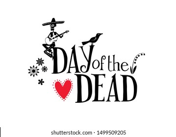 Lettering Dia de Los Muertos. Skeletons play instruments with decorative letters. Vector full color graphics