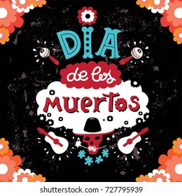 Lettering Dia de los muertos posters, cards and invitations