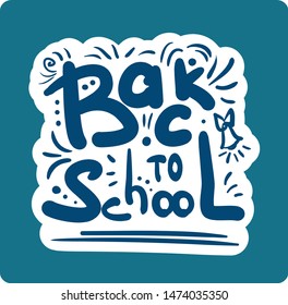 Lettering doodle back to school  on blue background