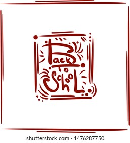 Lettering doodle back to school in red frame