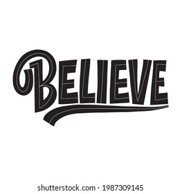 Lettering with dots Believe on a white background. Isolated vector. Graphic design lifestyle lettering. Handwritten lettering design elements for cafe decoration and shop advertising.