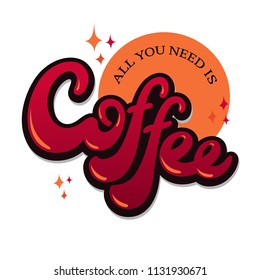 Lettering encryption Coffee for poster, t-shirt, card. Hand drawn colourful typography.