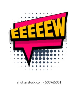 Lettering Ew Emotion Hostility Stinkcomic Text Stock Vector (Royalty ...