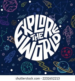 Lettering Explore The World Vector, Illustration, Calligraphy Design, Usable for Poster, Banners, Postcards, Wallpaper, Gifts etc