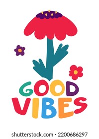 Lettering with a flower pattern in the retro style of the 70s. Good vibes multicolored inscription. Vector 