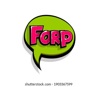 Lettering forp frr. Comic text logo sound effects. Vector bubble icon speech phrase, cartoon font label, sounds illustration. Comics book funny text.