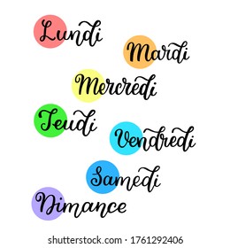 Lettering in French, days of the week - Monday, Tuesday, Wednesday, Thursday, Friday, Saturday, Sunday. Handwritten words for calendar, weekly plan, organizer.