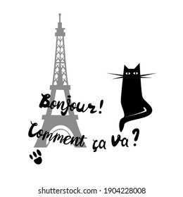 Lettering in French: "Good afternoon! How are you?". Imitation of writing in ink. Eiffel Tower silhouette, black cat, cat footprint and text in french.