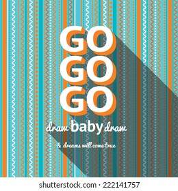 Lettering and geometric background. Abstract geometric background. Vector illustration.EPS10