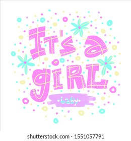 Lettering for girl.Trendy holiday banner.Hand drawn lettering  with abstract shapes.Vector illustration with pastel colors for cards,packs,poster,decor.