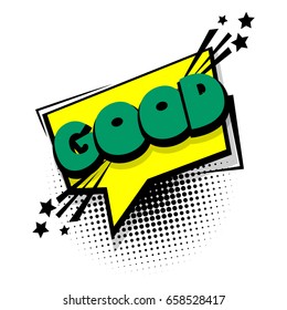 Lettering good, ok. comic book letters cartoon text dialog, colored cloud banner. Abstract creative hand drawn vector exclusive font bubble. Speech balloon on halftone dot background pop art style