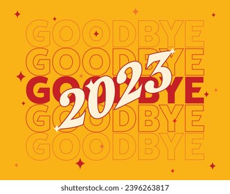 Lettering Goodbye 2023 Vector, Calligraphy Design, Usable for Poster, Banners, Postcards, Wallpaper, Gifts etc