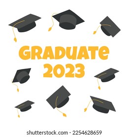 Lettering Graduate 2023. Class of 2023. End of school or last day of school. Vector illustration. Flat cartoon style.