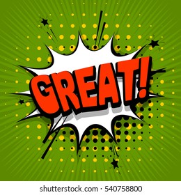 Lettering great, cool. Comic text sound effects. Vector bubble icon speech phrase, cartoon exclusive font label tag expression, sounds illustration. Comics book balloon