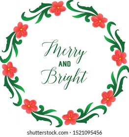 Lettering greeting card merry and bright, with art of vintage green leaf flower frame. Vector