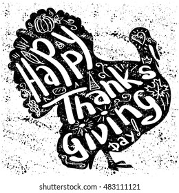 Lettering greeting cards turkey grungy card for Thanksgiving Day with text.