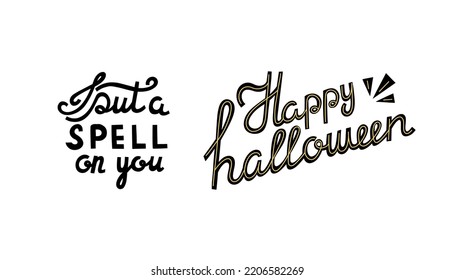 lettering of halloween phrases i put a spell on you, happy halloween vector illustration clip art set.