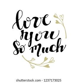 Lettering hand drawn banner - love you, Valentine's Day, Heart