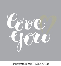 Lettering hand drawn banner - love you, Valentine's Day, Heart