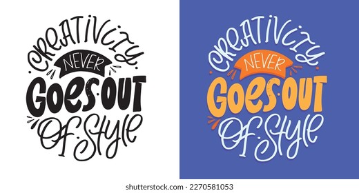 Lettering hand drawn doodle postcard, t-shirt design, mug print about life.