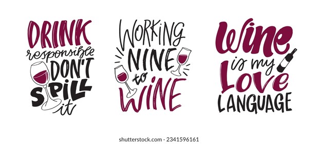 Lettering Hand drawn doodle postcard about wine. Wine lover. Mom wine culture. T-shirt design. Tee design ,mug print, print art.