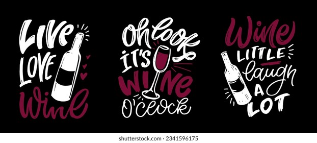 Lettering Hand drawn doodle postcard about wine. Wine lover. Mom wine culture. T-shirt design. Tee design ,mug print, print art.