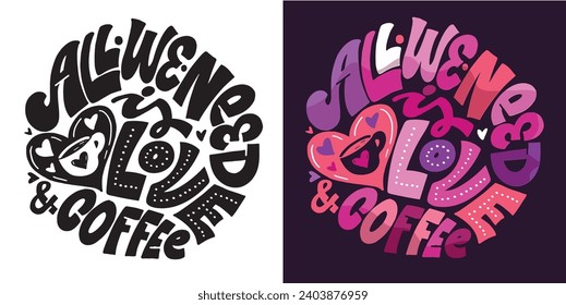 Lettering hand drawn doodle postcard, t-shirt design, mug print, lettering art.