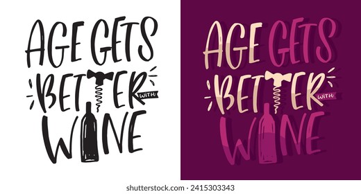 Lettering Hand drawn doodle postcard about wine. Wine lover. Mom wine culture. T-shirt design. Tee design ,mug print, print art. 100% vector file