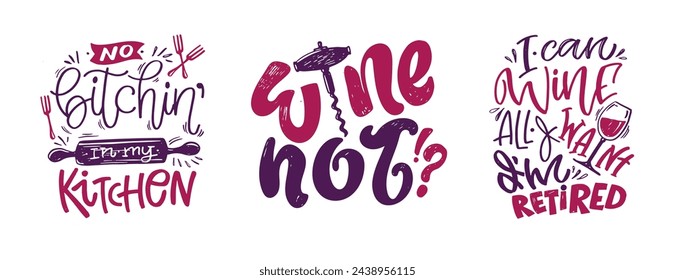 Lettering Hand drawn doodle postcard about wine. Wine lover. Mom wine culture. T-shirt design. Tee design ,mug print, print art. 100% vector file