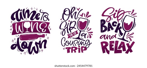 Lettering Hand drawn doodle postcard about wine. Wine lover. Mom wine culture. T-shirt design. Tee design ,mug print, print art. 100% vector file