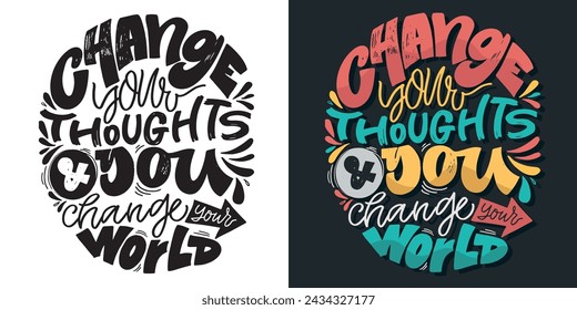 Lettering hand drawn doodle quote, print for t-shirt design, 100% vector file.