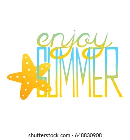 Lettering hand drawn enjoy summer with starfish 