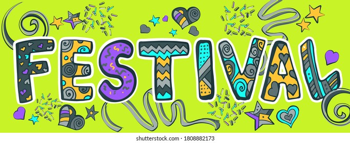 Lettering hand drawn festival composition