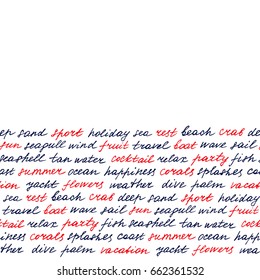 Lettering hand drawn seamless border colors cruise blue, red, white. Wallpaper with words on the theme of beach on white background.